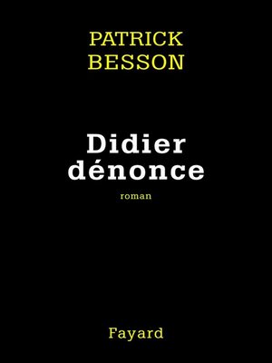 cover image of Didier dénonce